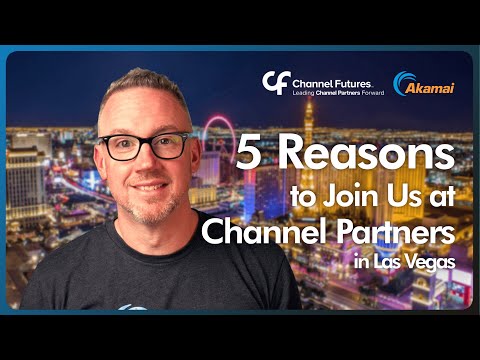 James Steel giving you 5 reasons to visit us at Channel Partners Las Vegas.